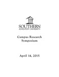 Campus Research Day Program: April 14, 2015 by Southern Adventist University