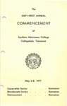 Southern Missionary College Commencement Program May 6-8, 1977 by Southern Missionary College