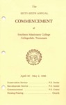 Southern Missionary College Commencement Program April 30-May 2, 1982 by Southern Missionary College