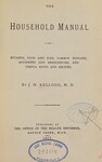 The Household Manual of Hygiene by John Harvey Kellogg