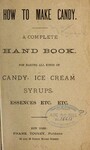 How to Make Candy by Aaron A. Warford