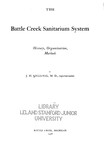 The Battle Creek Sanitarium System: History, Organization, Methods by John Harvey Kellogg