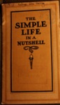 The Simple Life in a Nutshell by J. H. Kellogg