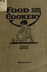 Food and cookery; handbook for teachers and pupils for use in cooking classes and demonstrations by Hans Steele Anderson