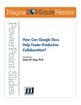 How Can Google Docs Help Foster Productive Collaboration? by James M. Lang PhD