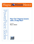 How Can I Improve Lessons with a 4-step Plan? by Mary C, Clement