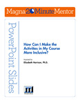 How Can I Make the Activities in My Course More Inclusive? by Elizabeth Harrison PhD