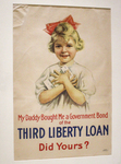 My Daddy Bought Me a Government Bond of the Third Liberty Loan Did Yours? by United States Department of Treasury